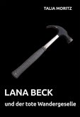 Lana Beck und der tote Wandergeselle (eBook, ePUB)