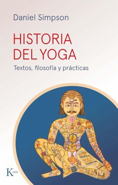 Historia del yoga (eBook, ePUB) - Simpson, Daniel