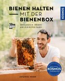 Bienen halten mit der BienenBox (eBook, PDF)