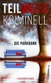 Die Parkbank (eBook, ePUB)