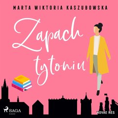 Zapach tytoniu (MP3-Download) - Kaszubowska, Marta Wiktoria