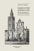 Paseos por Andalucía (eBook, ePUB) Paseos por Andalucía (eBook, ePUB)