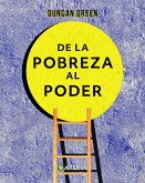 De la pobreza al poder (eBook, ePUB)