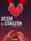 Desde el corazón (eBook, ePUB)