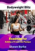 Bodyweight Blitz (eBook, ePUB) Bodyweight Blitz (eBook, ePUB)
