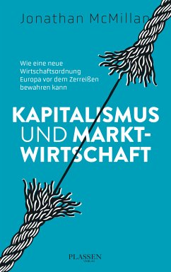 Kapitalismus und Marktwirtschaft (eBook, ePUB) - McMillan, Jonathan