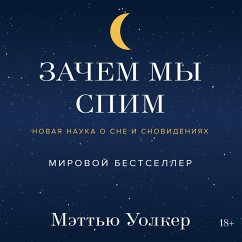 Why We Sleep: Unlocking the Power of Sleep and Dreams (MP3-Download) - Walker, Matthew