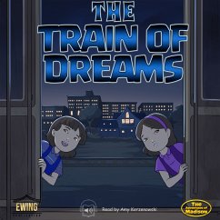 The Train of Dreams (MP3-Download) - Ewing, Mason; Malek, Zacharie