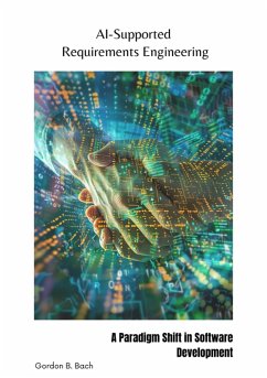 AI-Supported Requirements Engineering (eBook, ePUB) - Bach, Gordon B.