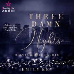Three damn nights: Mein für drei Nächte (MP3-Download) - Key, Emily