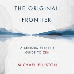 The Original Frontier (MP3-Download) - Elliston, Zenkai Taiun Michael J