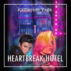 Heartbreak Hotel 1 (MP3-Download) - Vega, Katherine