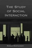 The Study of Social Interaction (eBook, ePUB)