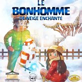 Le Bonhomme de Neige Enchante (MP3-Download)