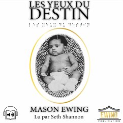 Les Yeux du Destin (MP3-Download) - Ewing, Mason