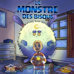 Le Monstre des Bisous (MP3-Download) - Ewing, Mason; Malek, Zacharie