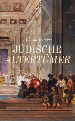 Jüdische Altertümer (eBook, ePUB) - Josephus, Flavius