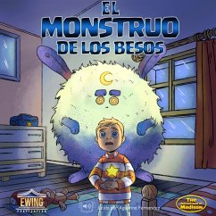 El Monstruo De Los Besos (MP3-Download) - Ewing, Mason; Malek, Zacharie