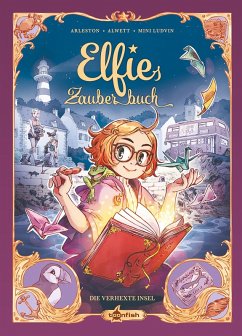 Elfies Zauberbuch. Band 1 (eBook, PDF) - Christophe, Arleston; Audrey, Alwett