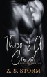 Three's A Crowd (eBook, ePUB) - Bild 1