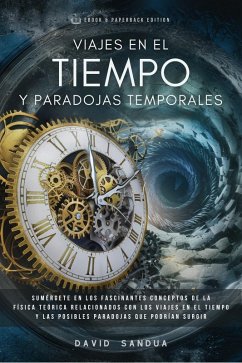 Cover Viajes en el Tiempo y Paradojas Temporales (eBook, ePUB)
