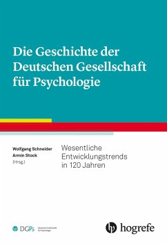 Die Geschichte der Deutschen Gesellschaft für Psychologie (eBook, PDF)