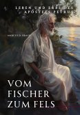 Vom Fischer zum Fels (eBook, ePUB)