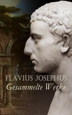 Flavius Josephus - Gesammelte Werke (eBook, ePUB) - Josephus, Flavius
