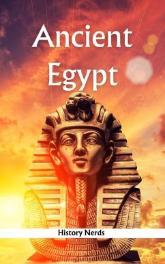 Ancient Egypt (Ancient Empires) (eBook, ePUB) - Nerds, History
