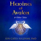 Heroines of Avalon and Other Tales (MP3-Download)