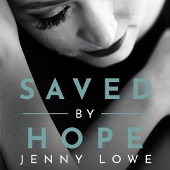 Saved by Hope (MP3-Download) - Lowe, Jenny