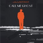Call Me Ghost (MP3-Download)