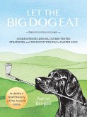 Let the Big Dog Eat (eBook, ePUB)