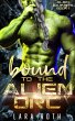 Bound to the Alien Orc (Alien Gambits,... - Bild 1