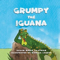 Grumpy the Iguana (MP3-Download) - Chapman, Susan Marie