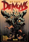 We Have Demons (eBook, PDF)
