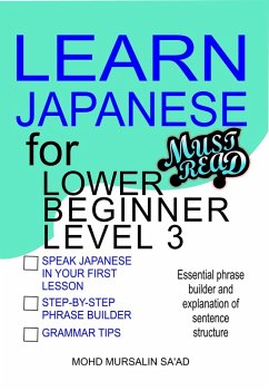 Learn Japanese for Lower Beginner level 3 (eBook, ePUB) - Sa'Ad, Mohd Mursalin