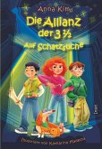 Die Allianz der 3½ (Band 1) – Auf Schatzsuche (eBook, ePUB)