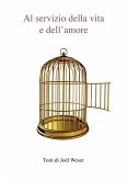 Al servizio della vita e dell'amore (eBook, ePUB)