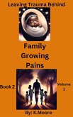 Family Growing Pains (Book 2, #1) (eBook, ePUB)