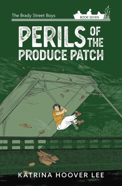 Cover Perils of the Produce Patch (Brady Street Boys Midwest Adventure Series, #7) (eBook, ePUB)