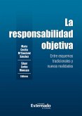 La responsabilidad objetiva (eBook, ePUB)