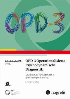 OPD-3 - Operationalisierte Psychodynamische Diagnostik (eBook, PDF)