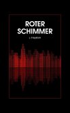 Roter Schimmer (eBook, ePUB)