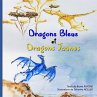 Dragons Bleus et Dragons Jaunes... - Bild 1
