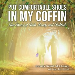 Put Comfortable Shoes in My Coffin (MP3-Download) - McCloskey, Jennifer