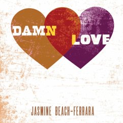 Damn Love (MP3-Download) - Beach-Ferrara, Jasmine