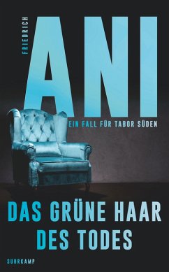 Das grüne Haar des Todes (eBook, ePUB) - Ani, Friedrich