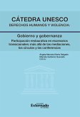 Cátedra UNESCO derechos humanos y violencia: Gobierno y gobernanza (eBook, PDF)