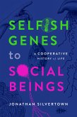 Selfish Genes to Social Beings (eBook, ePUB)